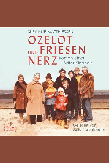 Ozelot und Friesennerz - Roman einer Sylter Kindheit - cover