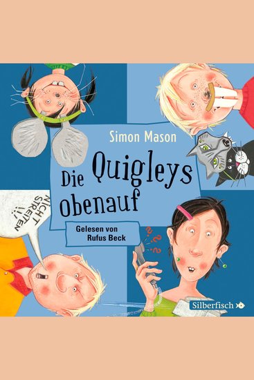 Die Quigleys 3: Die Quigleys obenauf - cover