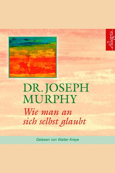 Wie man an sich selbst glaubt - cover