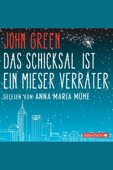 Das Schicksal ist ein mieser Verräter - cover