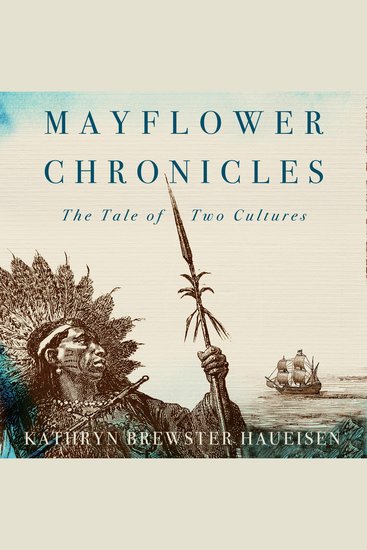 Mayflower Chronicles - The Tale of Two Cultures - cover