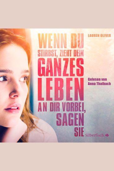 Wenn du stirbst zieht dein ganzes Leben an dir vorbei sagen sie - Die Filmausgabe - cover