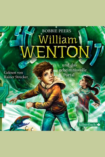 William Wenton 2: William Wenton und das geheimnisvolle Portal - cover