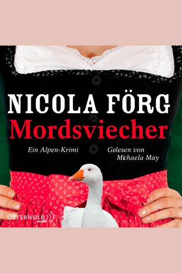 Mordsviecher (Alpen-Krimis 4) - Ein Alpen-Krimi - cover
