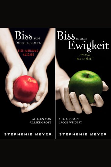 Bella und Edward: Biss-Jubiläumsausgabe - Biss zum Morgengrauen Biss in alle Ewigkeit (gekürzt) - cover