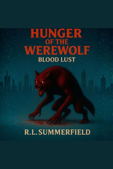 Hunger of the Werewolf 2 - Blood Lust - cover