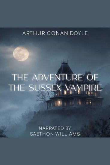The Adventure of the Sussex Vampire - cover