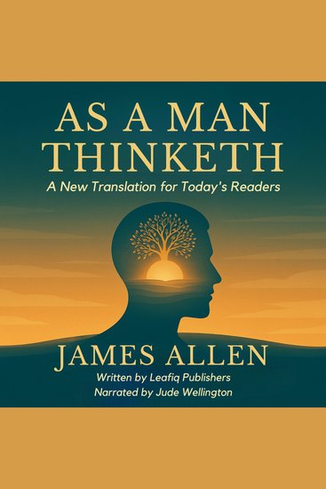 As a Man Thinketh - A New Translation for Today's Readers - cover