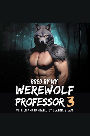 Bred by my Werewolf Professor 3 - Spicy Monster Breeding and Pregnancy Romance Short Story - cover