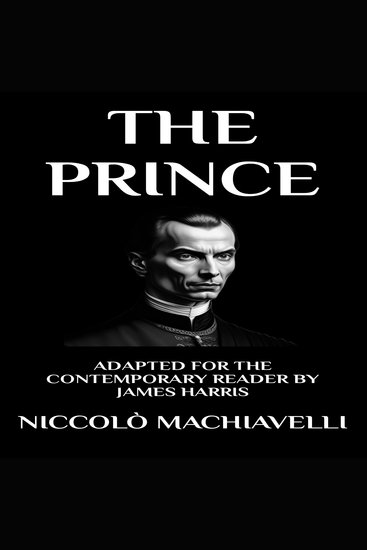 The Prince - Adapted for the Contemporary Reader - cover