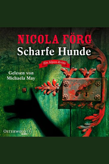 Scharfe Hunde (Alpen-Krimis 8) - Ein Alpen-Krimi - cover