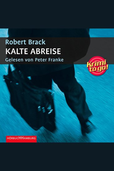 Krimi to go: Kalte Abreise - cover