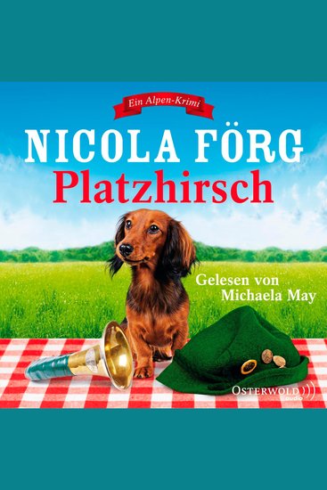Platzhirsch (Alpen-Krimis 5) - Ein Alpen-Krimi - cover