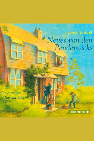 Die Penderwicks 4: Neues von den Penderwicks - cover