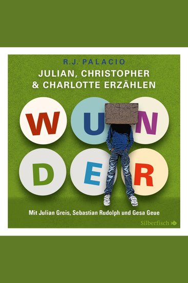 Wunder Julian Christopher und Charlotte erzählen - cover