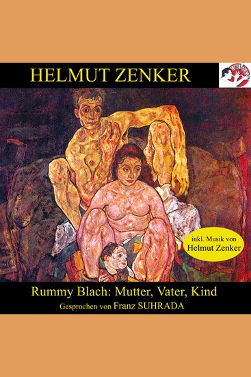 Rummy Blach: Mutter Vater Kind - cover