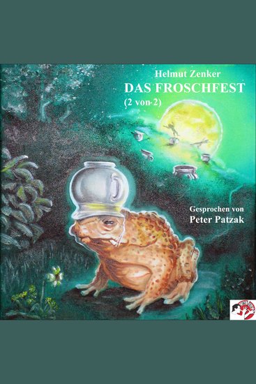 Das Froschfest (2 von 2) - cover