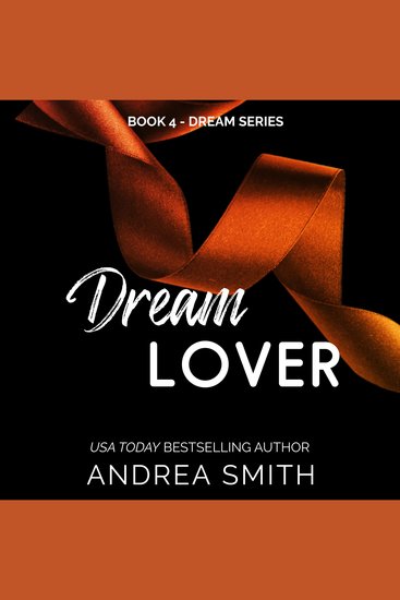 Dream Lover - Dream Series Book 4 - cover