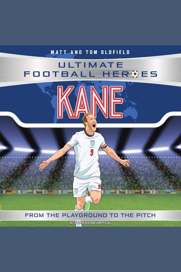 Ultimate Football Heroes: Kane (Goal Machines 4) - cover
