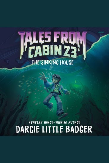 Tales From Cabin 23: The Sinking House - cover
