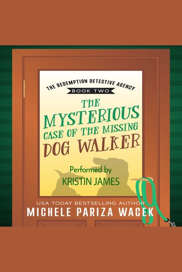 The Mysterious Case of the Missing Dog Walker - cover