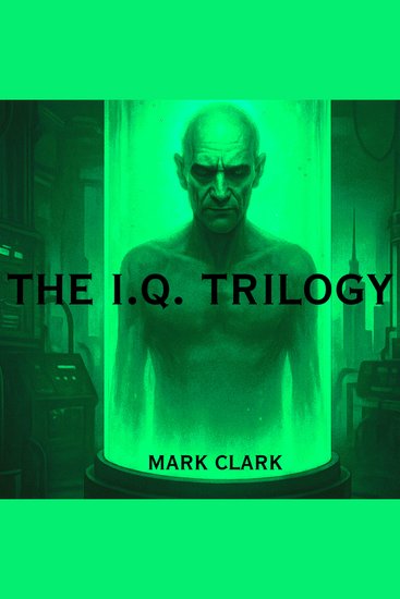 The IQ Trilogy - The Rich Get Richer - cover