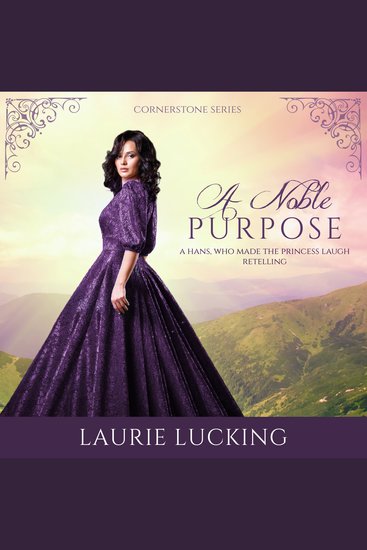 A Noble Purpose - A Hans Who Made the Princess Laugh Retelling - cover