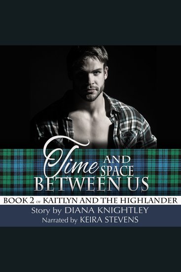 Time and Space Between Us - Diana Knightley Shop - cover
