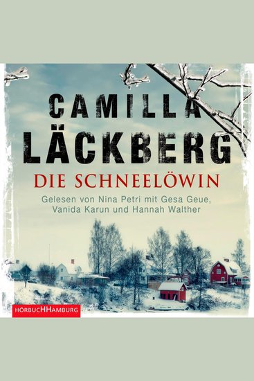 Die Schneelöwin (Ein Falck-Hedström-Krimi 9) - cover