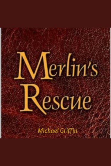 Merlin's Rescue - cover