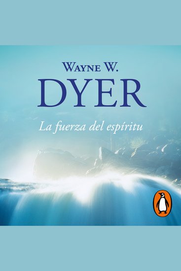La fuerza del espíritu - Hay una solución espiritual para cada problema - cover