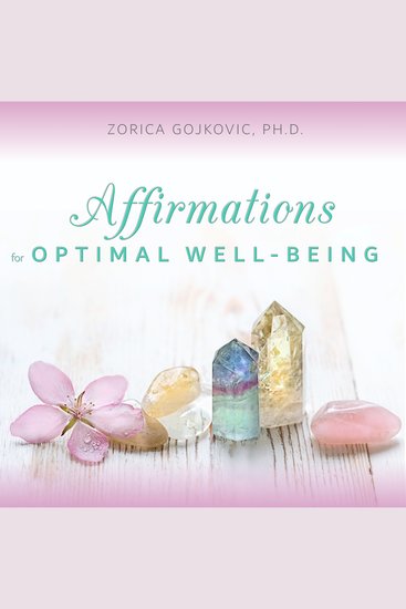 Affirmations for Optimal Well-Being - A Guided Meditation - cover