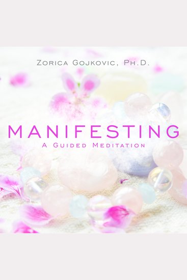 Manifesting - A Guided Meditation - cover