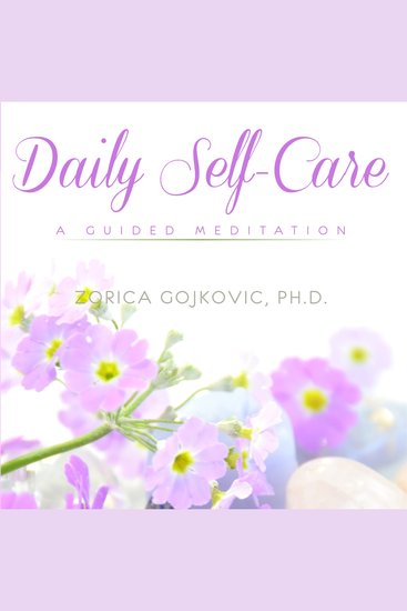 Daily Self-Care - A Guided Meditation - cover