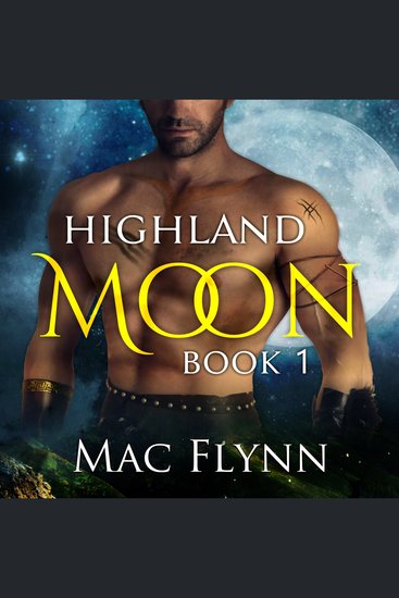 Highland Moon #1 (Scottish Werewolf Shifter Romance) - cover