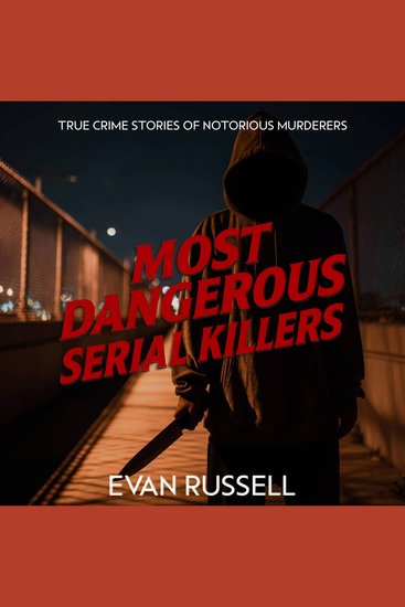 Most Dangerous Serial Killers - cover