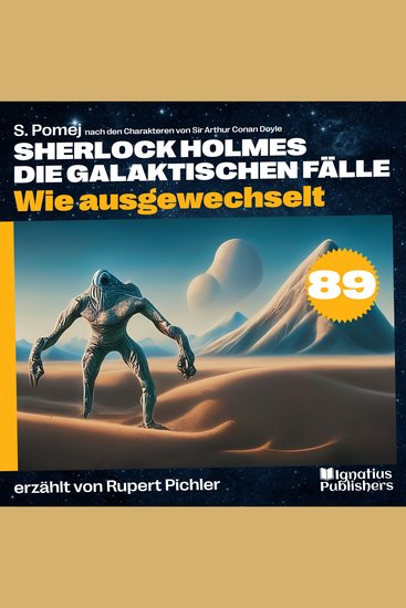 Wie ausgewechselt (Sherlock Holmes - Die galaktischen Fälle Folge 89) - cover
