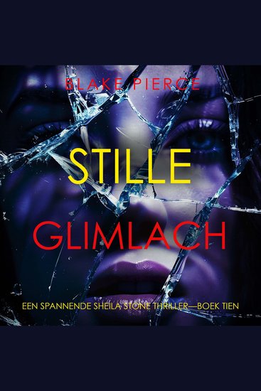 Stille Glimlach (Een Spannende Sheila Stone Thriller—Boek Tien) - Digitaal voorgelezen door een electronisch gegenereerde stem - cover