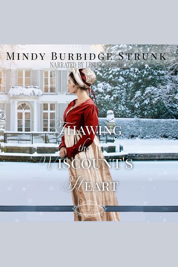 Thawing the Viscount's Heart - cover