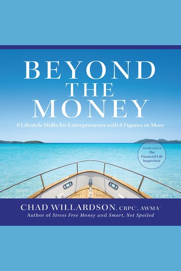 Beyond the Money - 8 Lifestyle Shifts for Entrepreneurs with 8 Figures or More - cover