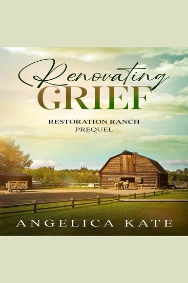 Renovating Grief - Restoration Ranch Prequel - cover