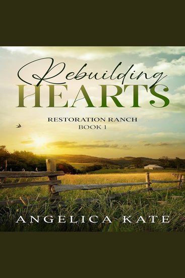 Rebuilding Hearts - Restoration Ranch Book 1 - cover