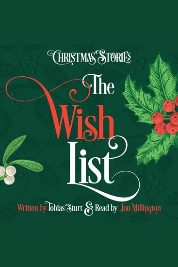 The Wish List - A delivery of the seasonal story in 24 items - cover