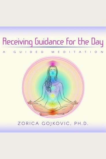 Receiving Guidance for the Day - A Guided Meditation - cover