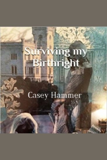 Surviving My Birthright - cover