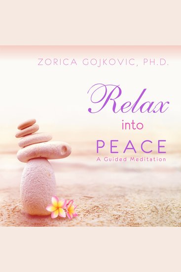 Relax into Peace - A Guided Meditation - cover