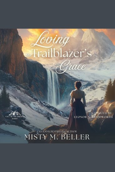 Loving the Trailblazer's Grace - cover