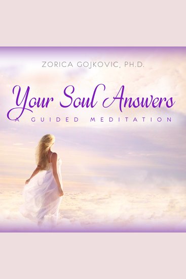 Your Soul Answers - A Guided Meditation - cover