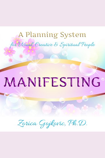 Manifesting - A Planning System for Visual Creative & Spiritual People - cover