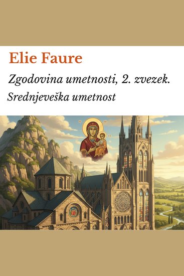 Zgodovina umetnosti 2 zvezek - Srednjeveška umetnost - cover